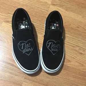 “Not yours never was” VANS